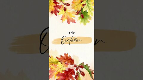 Hello, October!