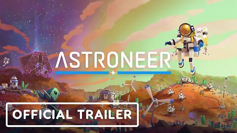 Astroneer - Official Awakening Update Trailer