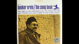 Booker Ervin - The Song Book (1964) [Complete CD]