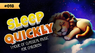 Lullabies for Children's Sleepovers and Bedtime Stories #018 ♫😴 - 1 HOUR