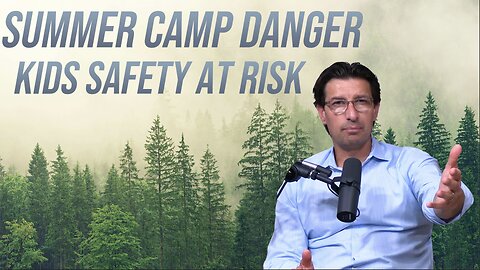 #96 Emergency WARNING: KIDS CAMPS This Summer! The Bottom Line with Jaco Booyens