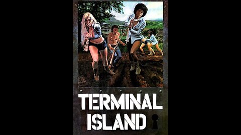 Grindhouse Classic Favorite; TERMINAL ISLAND, 1973 -R-