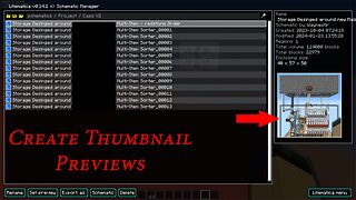 Minecraft LiteMatica (Did You Know) you can create thumbnail previews