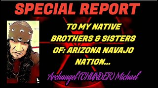 SPECIAL NEWS BULLETIN: RE THE ARIZONA NAVAJO NATION TRIBAL CHAPTER MISSING PERSONS REPORTS