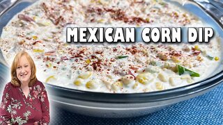 EASY Mexican CORN DIP Recipe | No Cook SIDE DISH Request