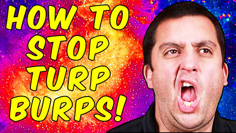 Burping From Turpentine? - How To Stop Turp Burps EASILY!