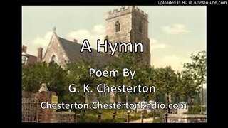 A Hymn - Poem by G.K. Chesterton