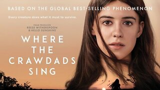 "Where The Crawdads Sing" (2022) Directed by Olivia Newman #reading #readalong