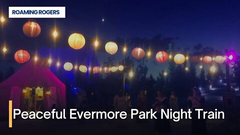 Ride the Night Train at Evermore Park! (Peaceful music and lights)