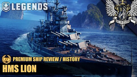 WoWS: Legends - HMS Lion - Premium Ship Review