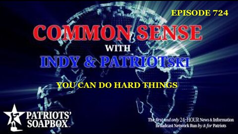 Episode 724 – You Can Do Hard Things