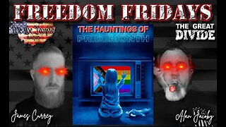 Freedom Friday LIVE 6/2/2023 The Hauntings of Pride Month