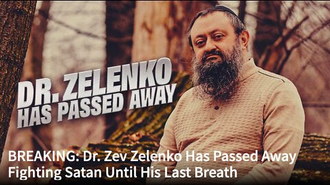 Dr Vladimir "Zev" Zelenko RIP