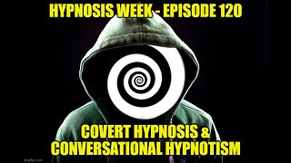 Covert Hypnosis, Conversational Hypnotism, Influence, Persuasion & Mind Control Secrets Exposed