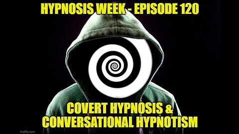 Covert Hypnosis, Conversational Hypnotism, Influence, Persuasion & Mind Control Secrets Exposed