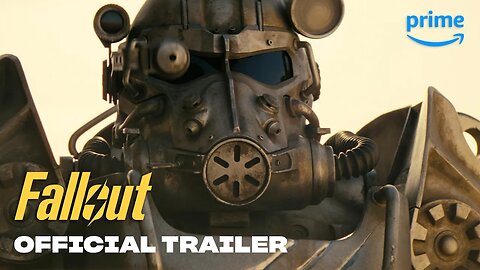 Fallout - Official Trailer | Prime Video 3.28 min