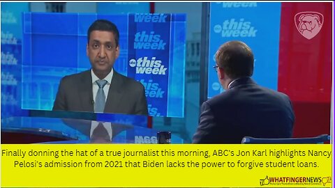 Finally donning the hat of a true journalist this morning, ABC's Jon Karl highlights Nancy