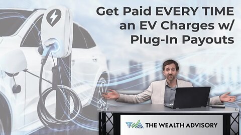 Plug-In Payouts: How to Get Paid EVERY TIME an Electric Vehicle (EV) Charges!