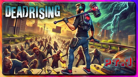 🟢DEAD RISING TO THE OCCASION🟢RUMBLE PARTNER🟢!MENU !DISCORD !CLIP🟢