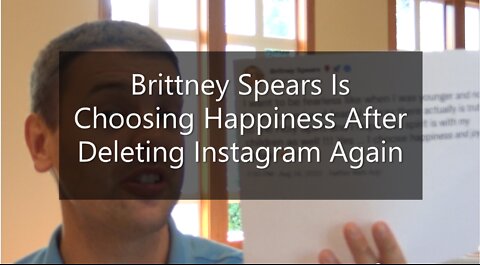 Britney Spears Is Choosing Happiness After Deleting Instagram Again