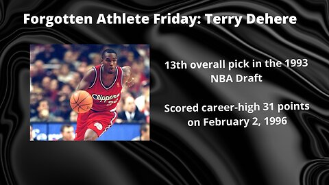 Forgotten Athlete Friday #122: Terry Dehere