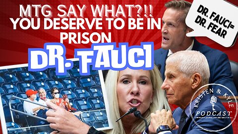 Marjorie Taylor Greene said - DR FAUCI, YOU DESERVE TO BE IN PRISON!!!