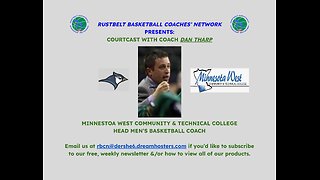 RBCN Courtcast Featuring Coach Dan Tharp