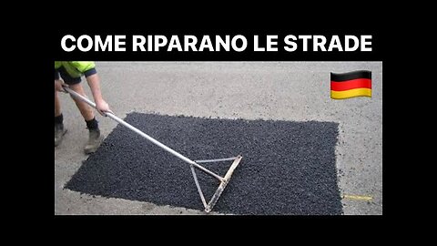 Come riparano le buche stradali in Germania e come non le riparano in Italia a MAGGIO 2023