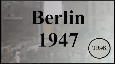 Berlin 1947