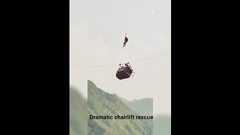 Dramatic chairlift rescue