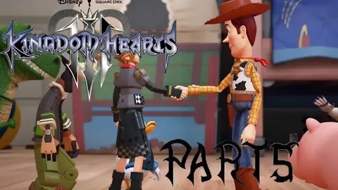 Kingdom Hearts III PS4 [Part 5]: YOU GOT A FRIEND IN ME
