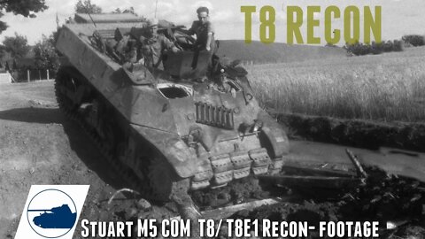 Rare WW2 Stuart M5 COM T8/ T8E1 Recon - footage.