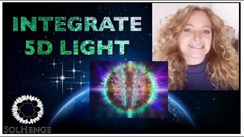 5D TECHNIQUES TO INTEGRATE MORE LIGHT INTO YOUR BODY AND BIO FIELD (adapting to the ascension)