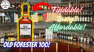 Old Forester 100 Whiskey Review