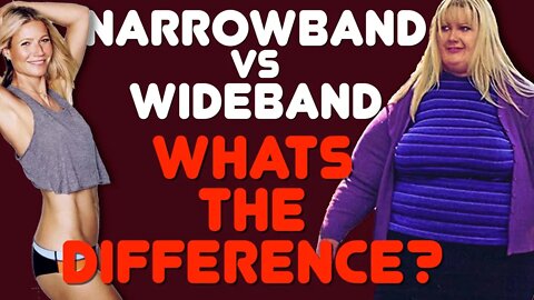 Wideband VS Narrowband - What Is The Difference Between Narrowband And Wideband On GMRS Radios?