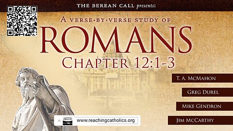Romans 12:1-3 - A Verse by Verse Study with Jim McCarthy