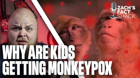 E33. - Monkeypox In Kids?