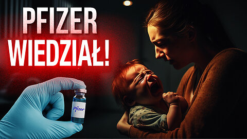 Pfizer, FDA i CDC wiedziały o poważnych urazach poszczepiennych u noworodków jeszcze przed rozpoczęciem kampanii szczepień kobiet ciężarnych! Dr Naomi Wolf - napisy PL