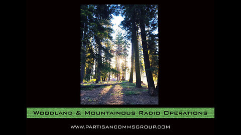 E28: Woodland & Mountainous Radio Operations