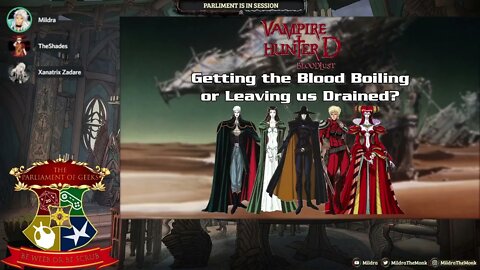 The Parliament of Geeks #3: Vampire Hunter D - Bloodlust