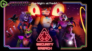 More Five nights at Freddy's Security Breach #RumbleTakeOver!