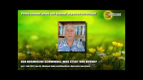 DER KOSMISCHE SCHWINDEL - WAS STEHT UNS BEVOR?