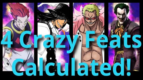 A Study of Jokers: Calculating the Power of Four Insane Feats (Hisoka, Joker, Doflamingo, the Joker)