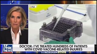 California Physician Says He Has Treated Hundreds of COVID Vaccine-Related Injuries