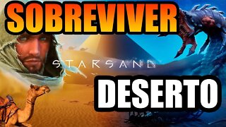 Sobrevivência INSANA no Deserto | STARSAND | Início de Gameplay
