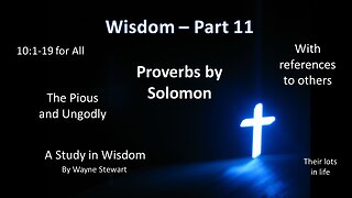 Wisdom - Part 11