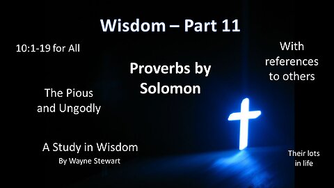 Wisdom - Part 11