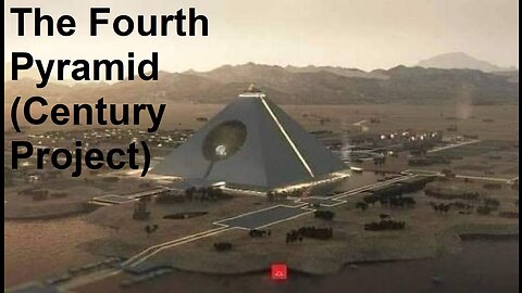 The Fourth Pyramid (Century Project)