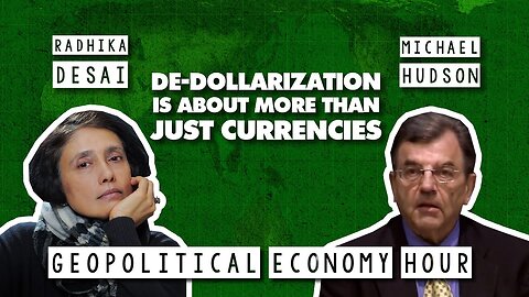 De-Dollarization Is About More Than Currencies: As Dollar System Declines, What Comes Next?