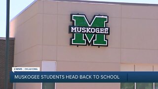 Muskogee Students Head Back to School